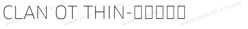 CLAN OT THIN字体转换